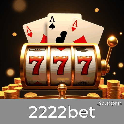 2222bet: A Plataforma de Apostas com Serviços Profissionais